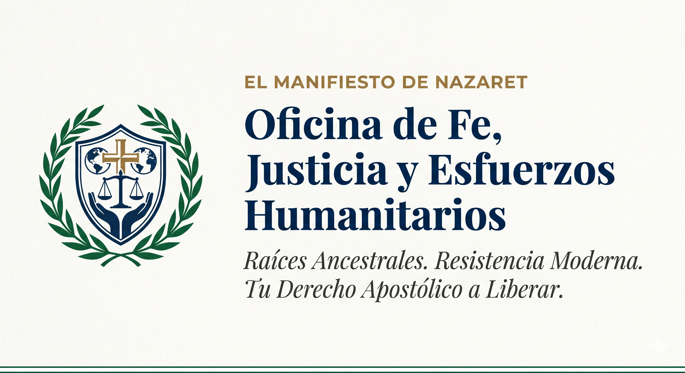 El Manifiesto de Nazaret como Vasija para la Liberación Moderna